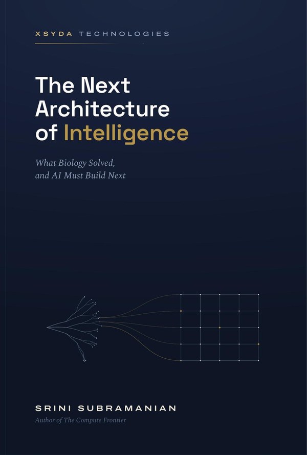 Cover of The Next Architecture of Intelligence by Srini Subramanian